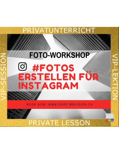 Fotos für Instagram erstellen und bearbeiten Workshop