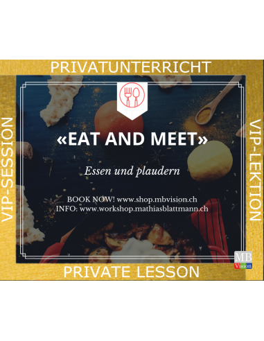 «eat and meet» • Business-Beratung • Workshop