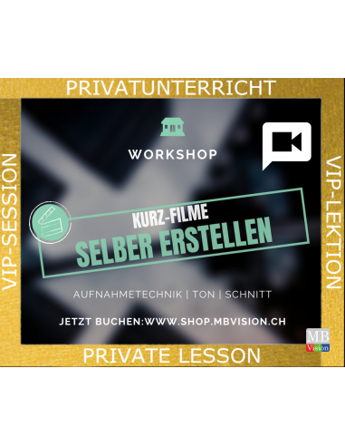 Kurz-Filme selber erstellen • Video • Workshop