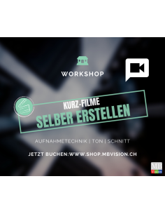 Create your own short films  • Video • Workshop, Group